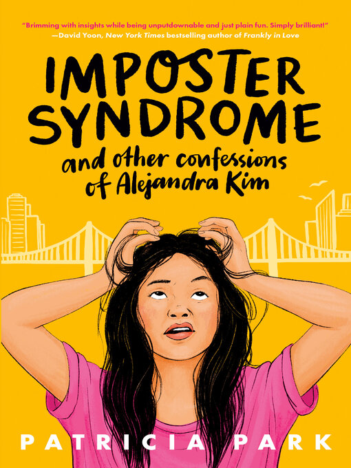 Title details for Imposter Syndrome and Other Confessions of Alejandra Kim by Patricia Park - Wait list